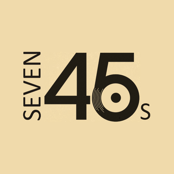 Seven 45s